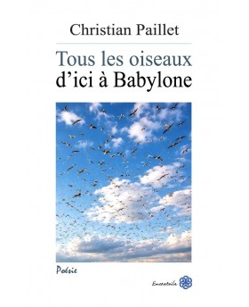 Tous les oiseaux d'ici à...