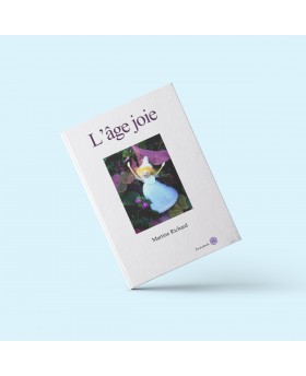 L'âge joie de Martine Richard