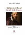François de Sales le défi...