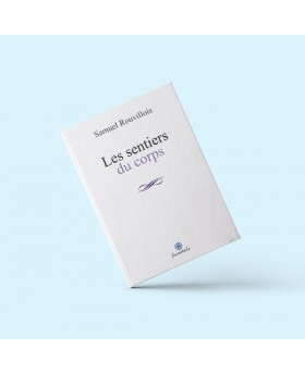 Les sentiers du corps de...